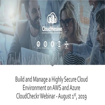 Build and Manage a Highly Secure Cloud Environment on AWS and Azure