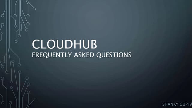 MuleSoft CloudHub FAQ