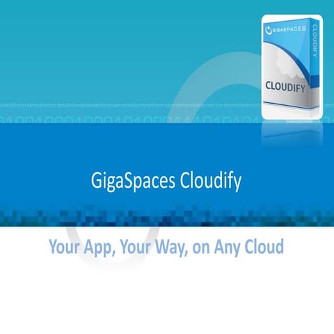 Cloudify Open PaaS Stack for DevOps  