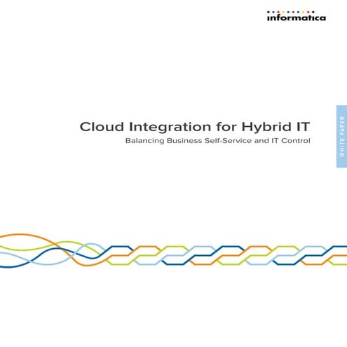 Cloud Integration for Hybrid IT: Balancing Business Self-Service and IT Control