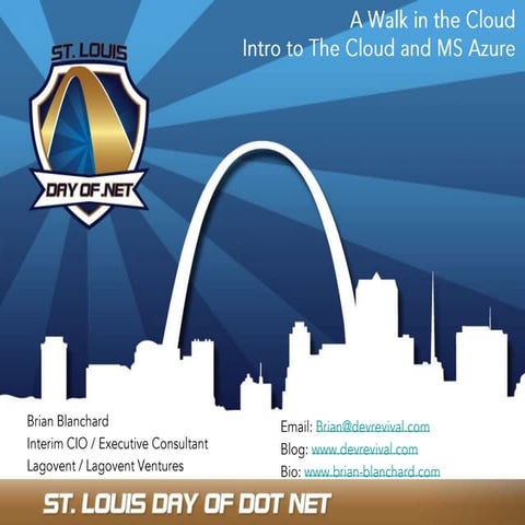 Cloud Intro - Saint Louis Day of Dot Net