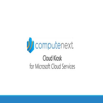 Cloud Kiosk Service Automation Tool for Microsoft Cloud Solution Providers