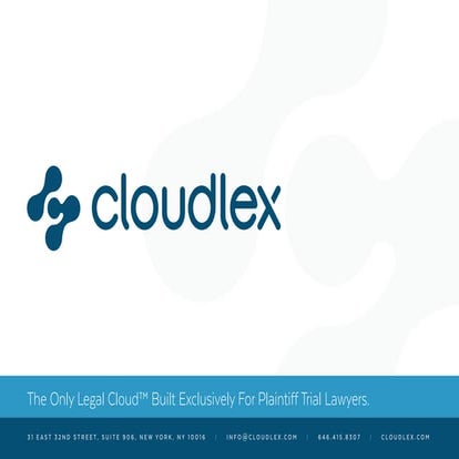 CloudLex - The Only Legal Cloud™ For Plaintiff Trial Lawyers