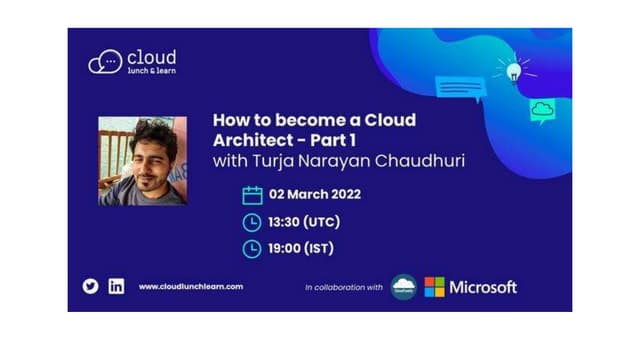 Cloud lunchn learn_howtobecomeacloudarchitect_part1
