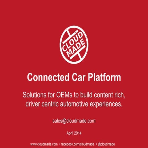CloudMade - Connected Car - Overview 