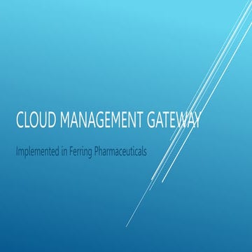Cloud Management Gateway_Implemented.pptx