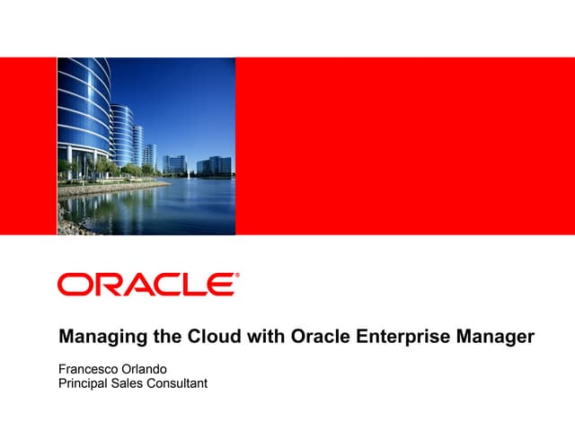 Managing the cloud