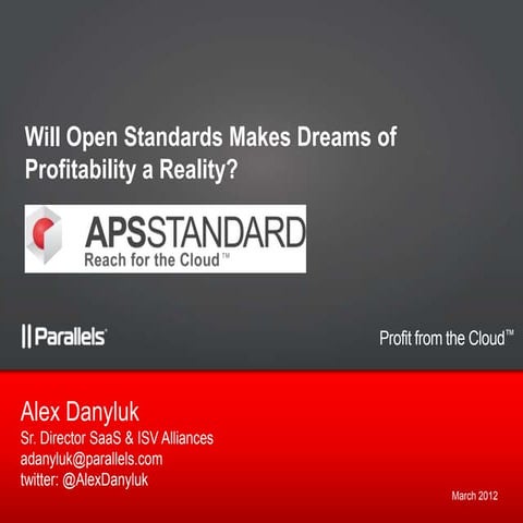 Cloud marketplaces will open standards makes dreams of profitability a realit...