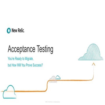 Cloud Migration Acceptance Testing - Prove Success