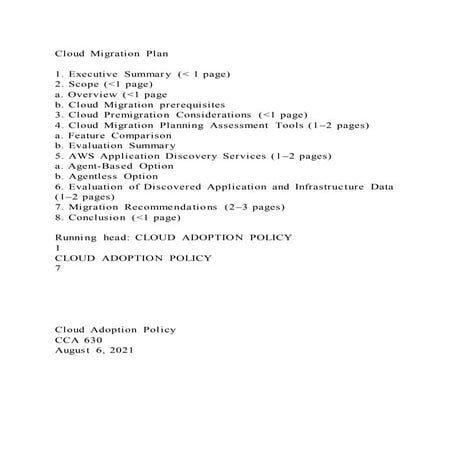 Cloud migration plan1. executive summary ( 1 page)2. scope (
