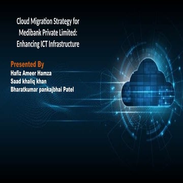 Cloud Migration Strategy for Medibank Private Limited: Enhancing ICT ...