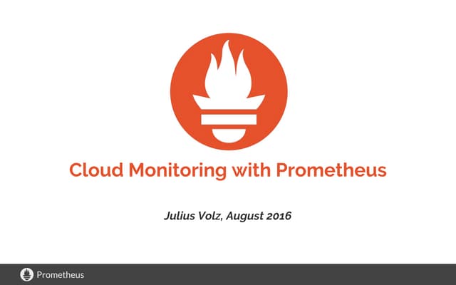 Cloud Monitoring with Prometheus