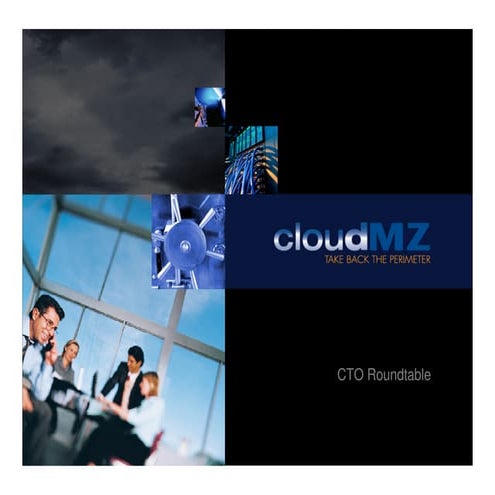Cloud mz cto_roundtable