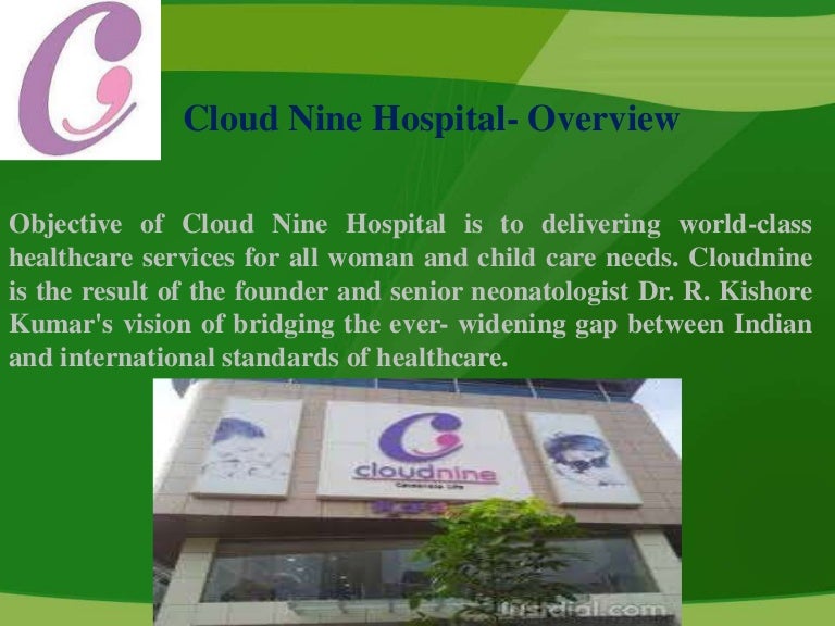 Cloudnine Reviews Maternity center
