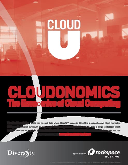 Cloudonomics: The Economics of Cloud Computing