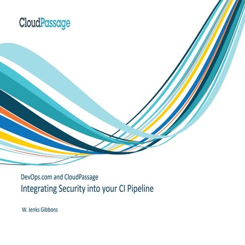 Integrating Security into your Development Pipeline