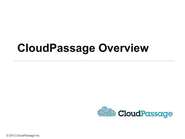 CloudPassage Overview