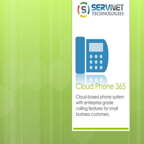 Cloud Phone 365 VoIP Solution