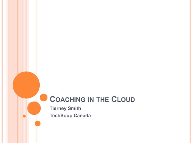Coaching in the Cloud
