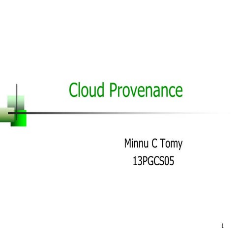 Cloud provenance