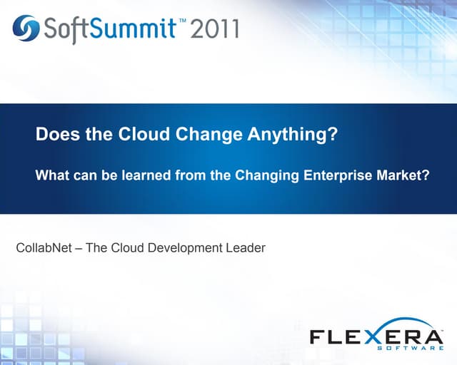 Does the Cloud Change Anything? What can be learned from the Changing Enterpr...