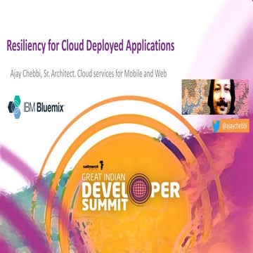 Resiliency for Cloud Deployed Applications