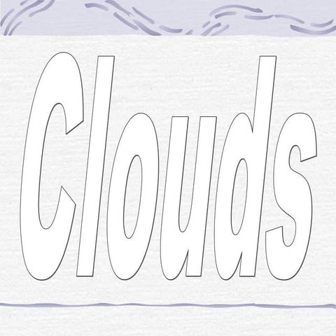 CLOUDS