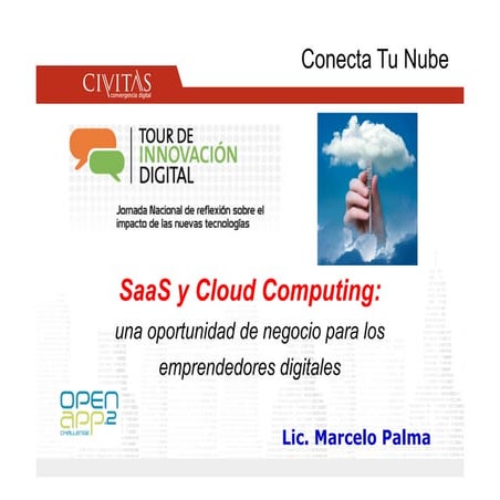 SaaS y Cloud Computing: una oportunidad de negocio para los emprendedores dig...