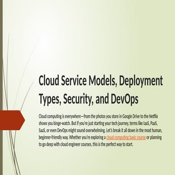 Cloud Service Models, Deployment Types, Security, and DevOps.pptx