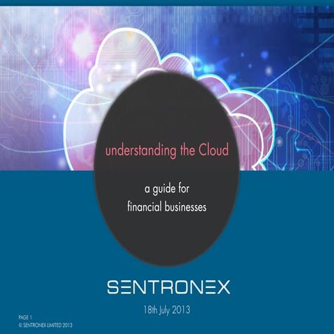 Understanding the Cloud: a guide for financial businesses