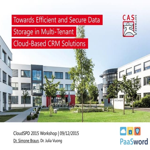 Towards Efficient and Secure Data Storage in Multi-Tenant Cloud-Based CRM Sol...