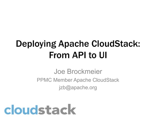 Deploying Apache CloudStack from API to UI