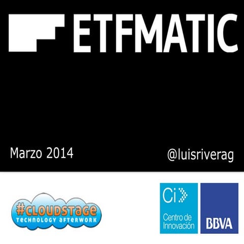 ETFmatic at Cloudstage CIBBVA