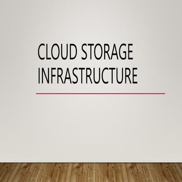 Cloud Storage Infrastructure updated.pptx