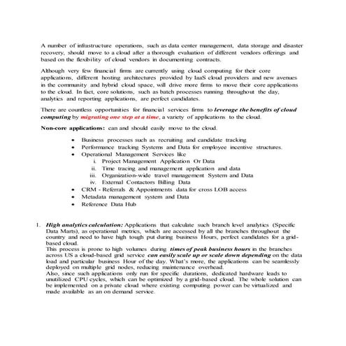 Cloud  Strategies for Financial Firms : Migrating one step at a time