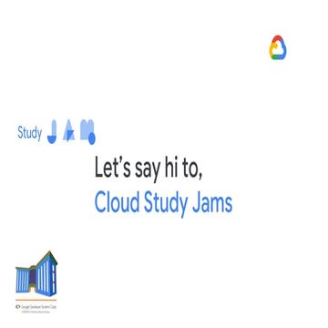 Cloud Study Jams GDSC CUI ATK.pptx