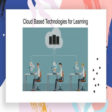 Cloud-Based Technologies For Learning | PPTX