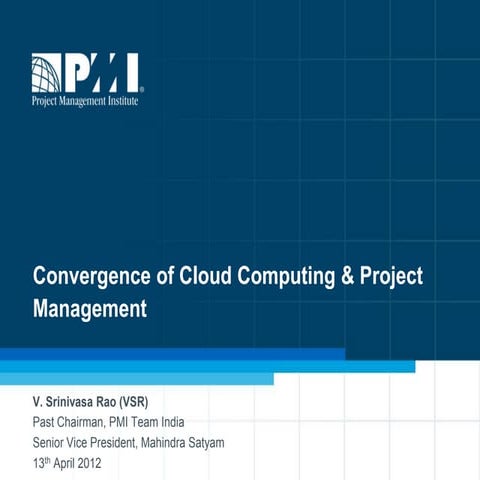 Convergence of Cloud Computing & Project Management