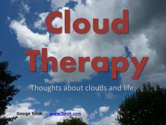 Cloud therapy