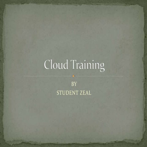 Cloud training