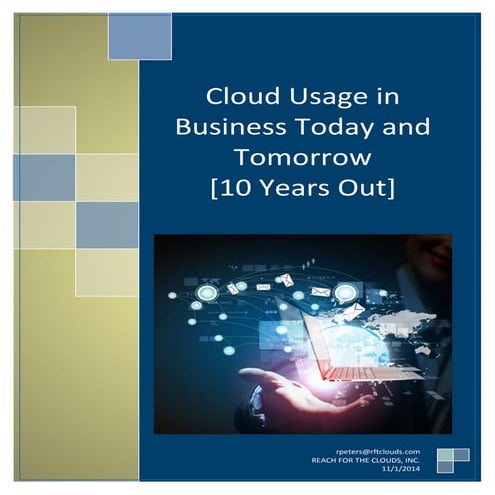 Cloud Usage in Business Today and Tomorrow