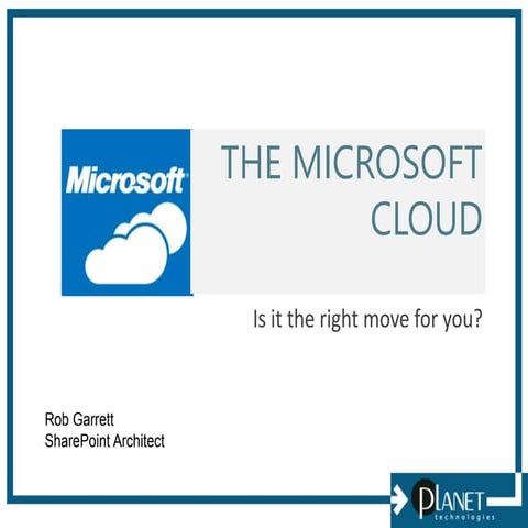 Utilizing the Microsoft Cloud