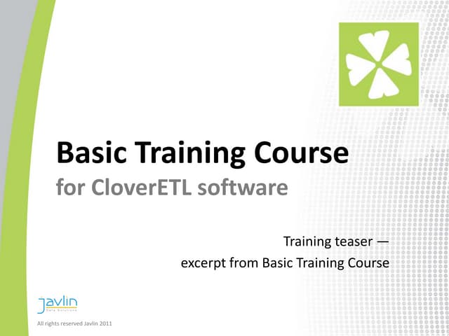 CloverETL Basic Training Excerpt