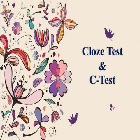 Cloze test& c-test