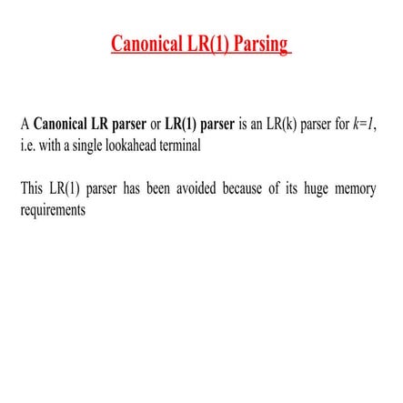 Comprehensive Guide to Canonical LR(1) and LALR Parsing Techniques | PPT