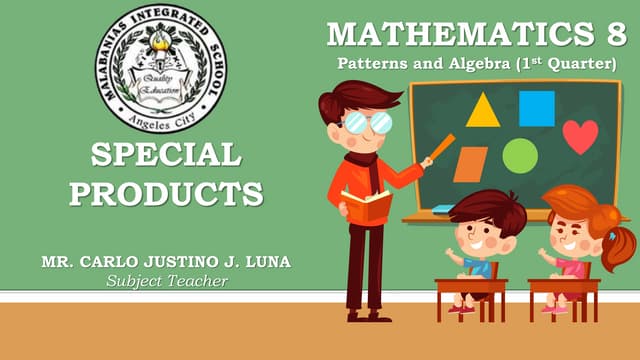 Product of Two Binomials (FOIL Method)