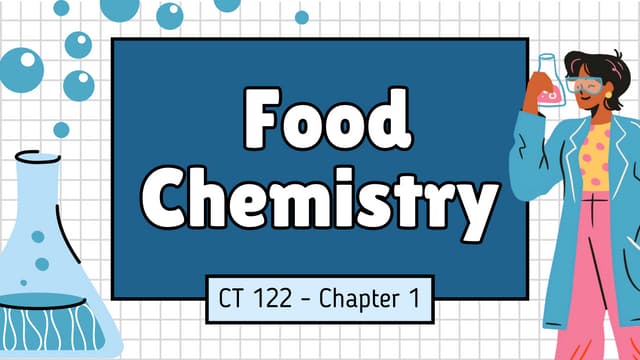 CLT 121 - CHAPTER 1 Food Chemistry  Culinary