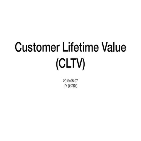 Customer Lifetime Value