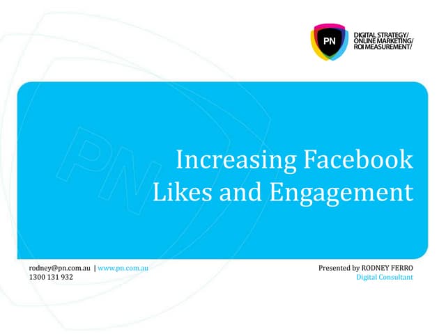Increasing Facebook Likes and Engagement