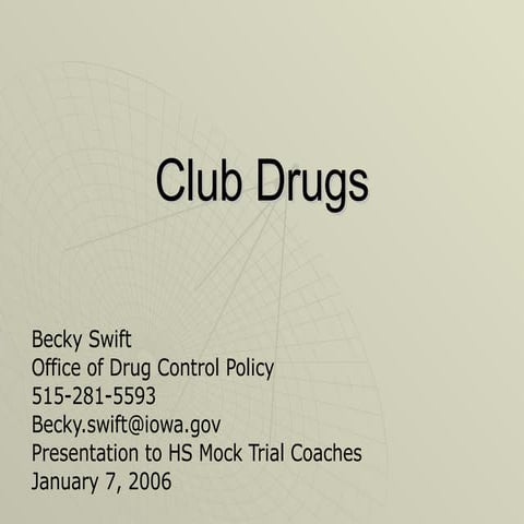 Club Drugs Powerpoint